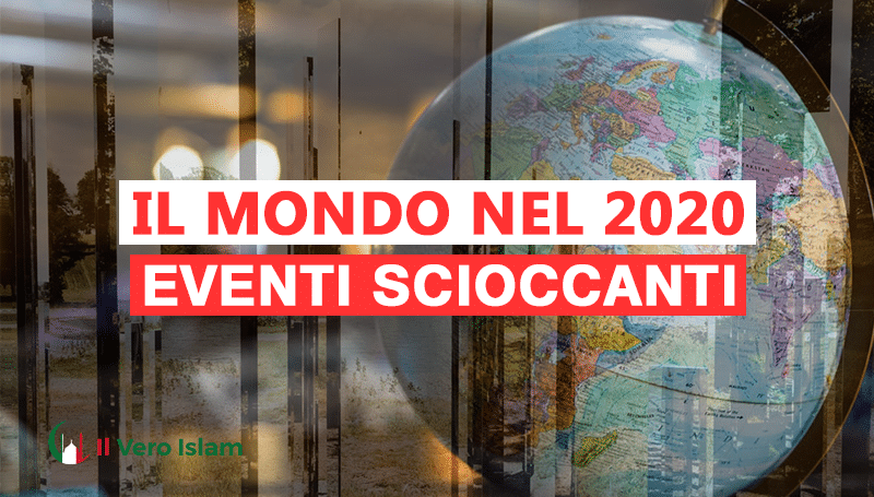 Il Mondo Nel Eventi Scioccanti Il Vero Islam